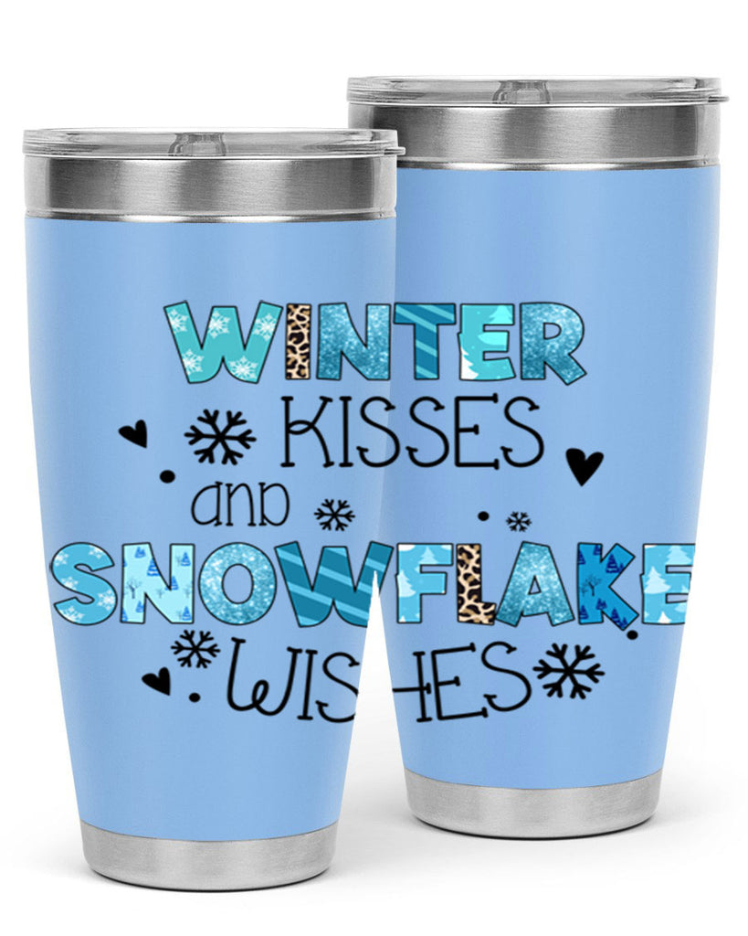 Winter kisses and snowflake wishes 571#- winter- Tumbler