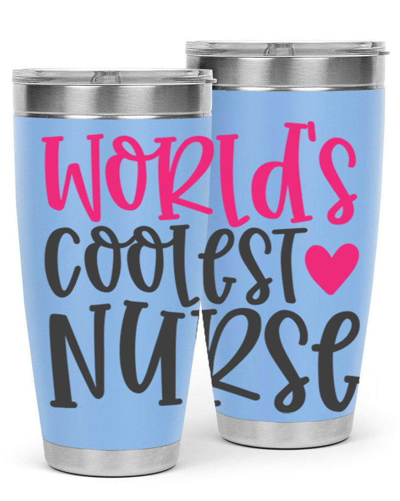 Worlds Coolest Nurse Style Style 5#- nurse- tumbler