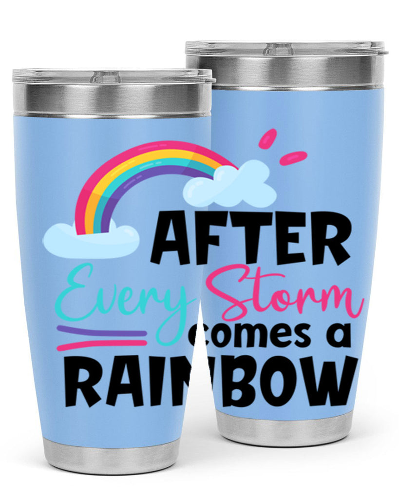 after every storm comes a rainbow Style 291#- baby- tumbler