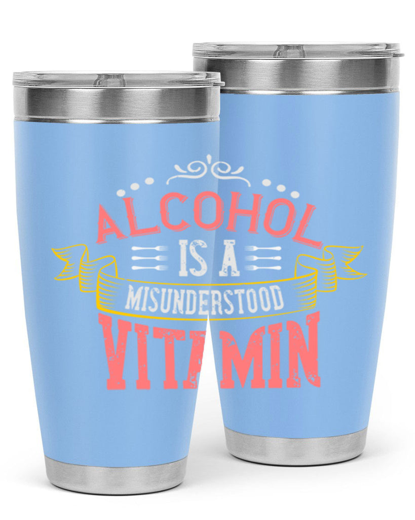 alcohol is a misunderstood vitamin 50#- cooking- Tumbler