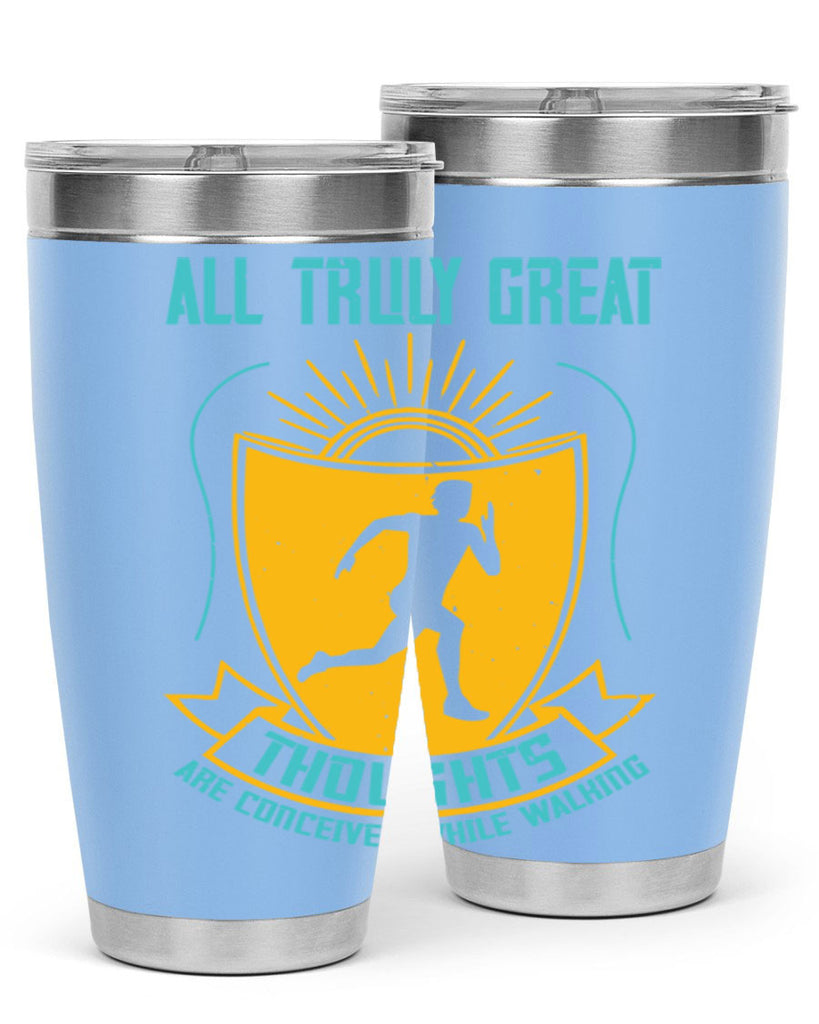 all truly great thoughts are 49#- running- Tumbler