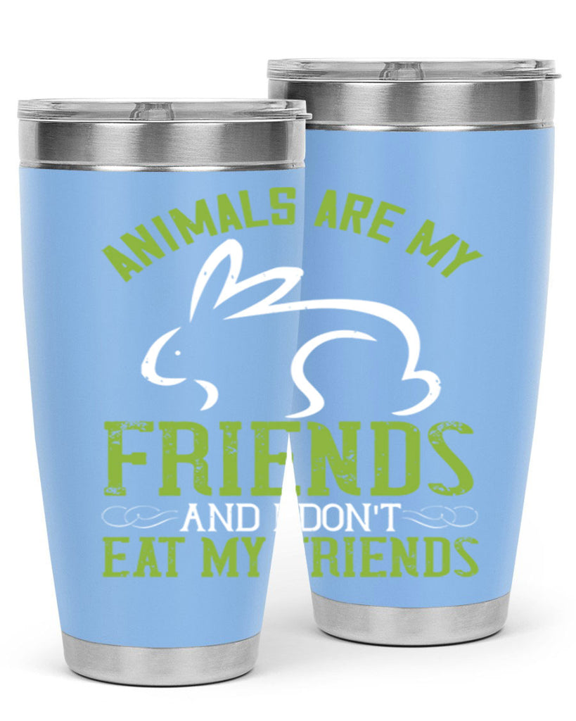 animals are my friends and i dont eat my friendss 104#- vegan- Tumbler