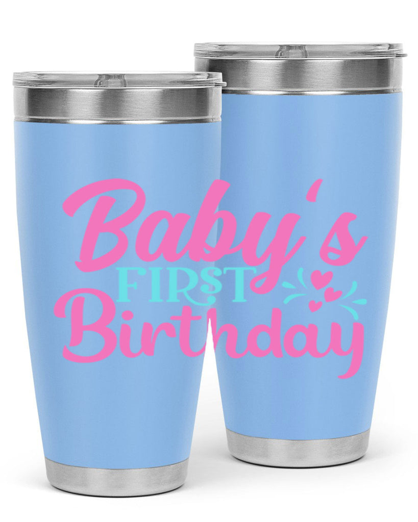 babys first birthday Style 288#- baby- tumbler
