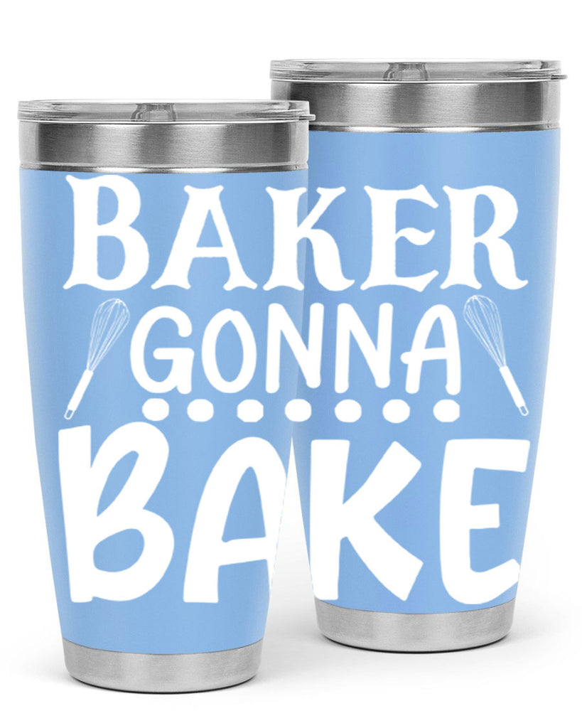 baker gonna bake 59#- kitchen- Tumbler