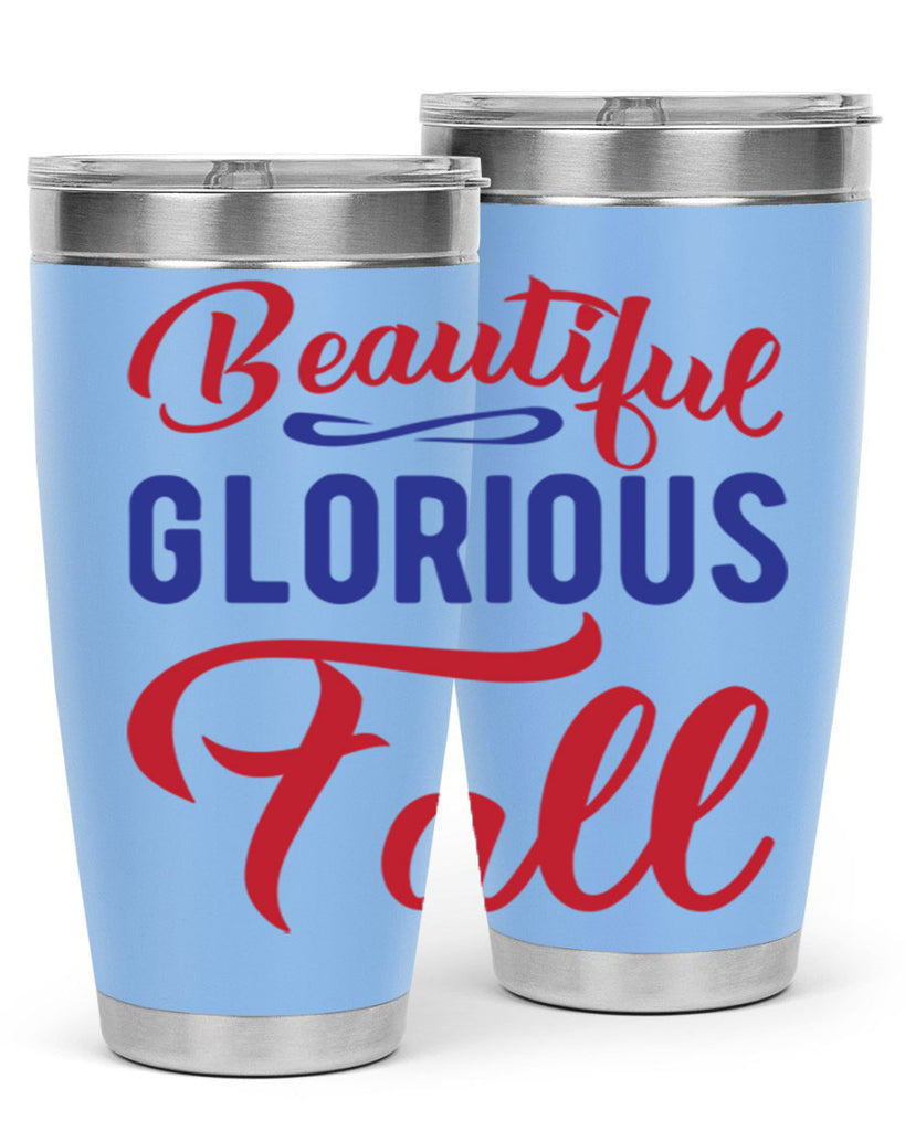 beautiful glorious fall 44#- fall- Tumbler