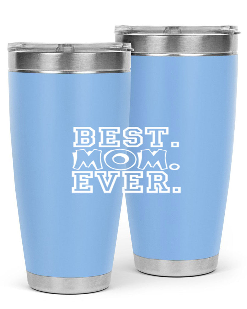 best mom evera 272#- mom- Tumbler