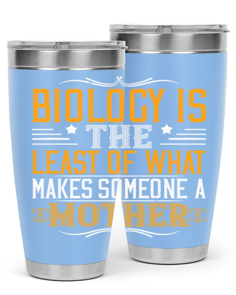 biology is the least of what makes someone a mother 196#- mom- Tumbler