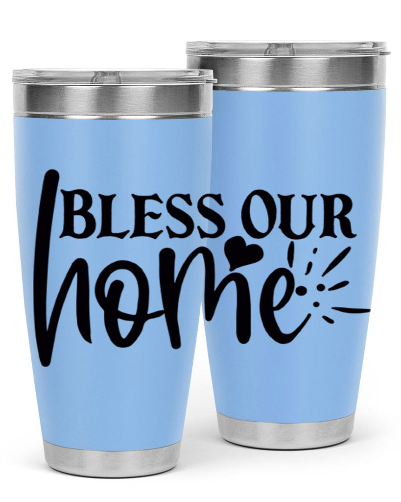 bless our home 86#- home- Tumbler