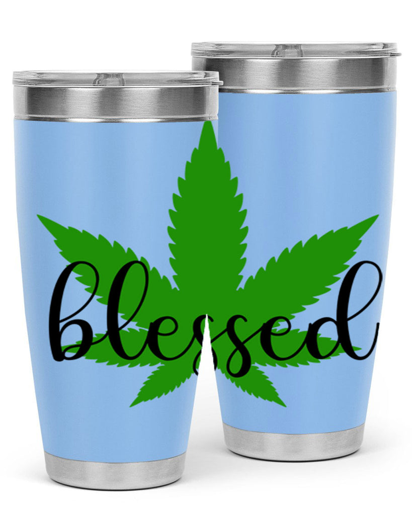 blessed 17#- marijuana- Tumbler