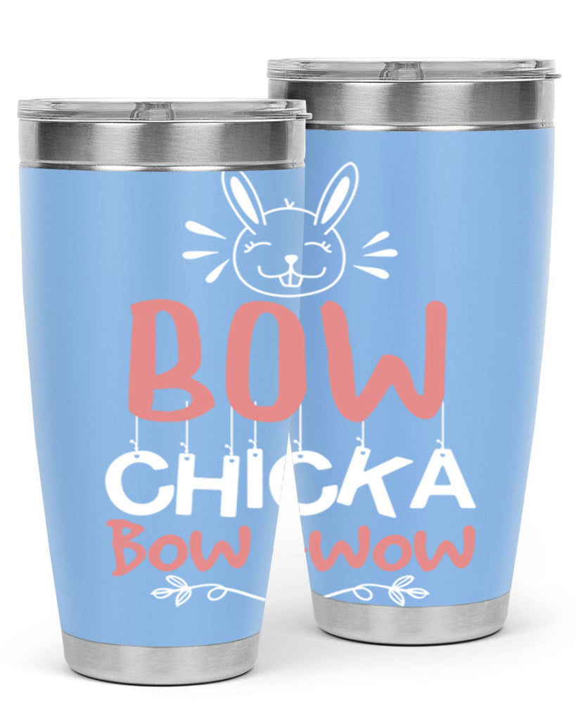 bow chicka bow wow 100#- easter- Tumbler