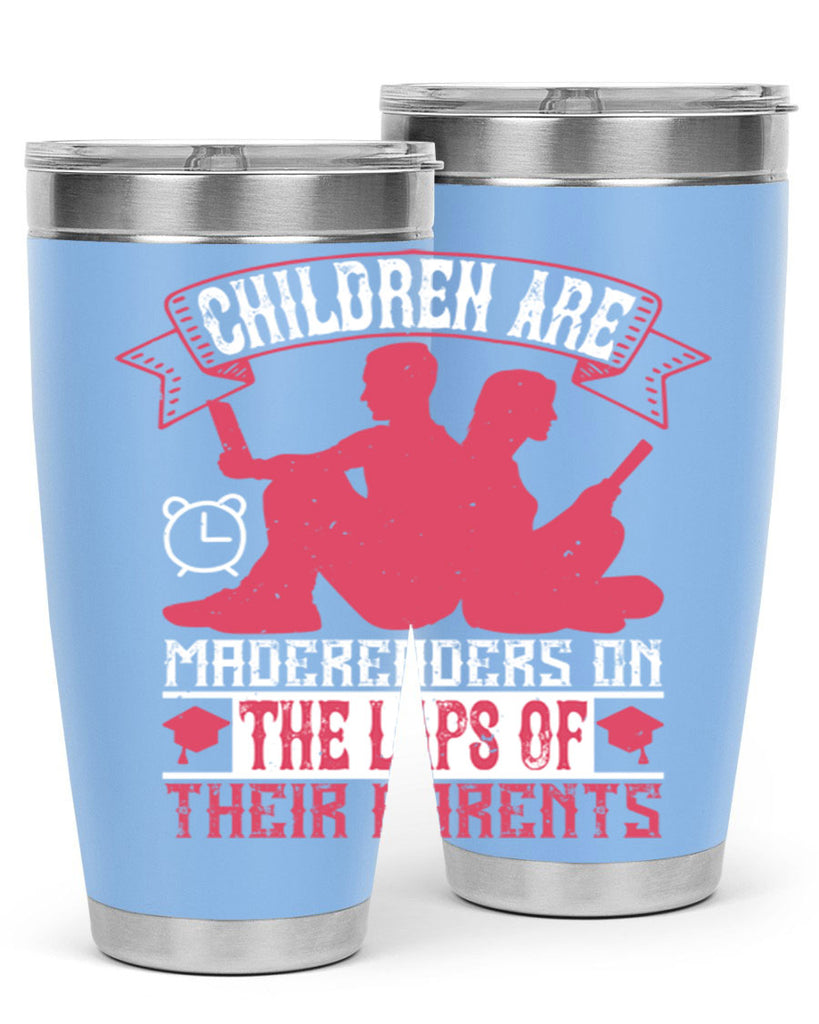 children are made readers on the laps of their parents 73#- reading- Tumbler