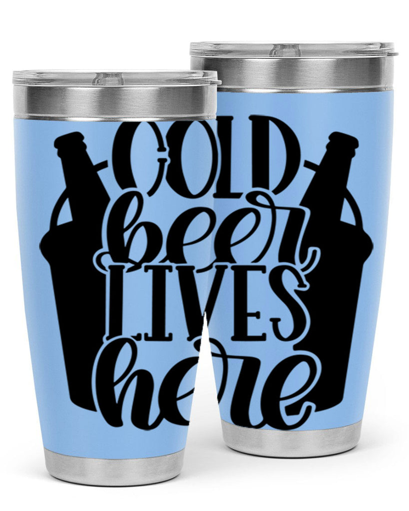 cold beer lives here 43#- beer- Tumbler