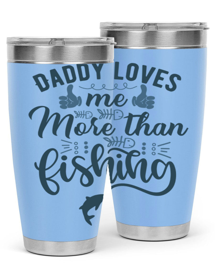 daddy loves me 167#- fishing- Tumbler