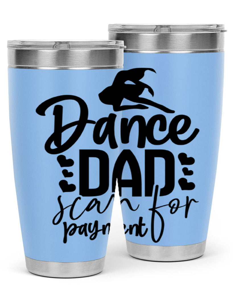 dance dad scan for payment 21#- ballet- Tumbler