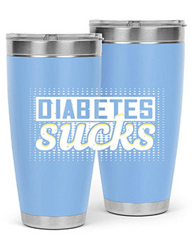 diabetes sucks Style 46#- diabetes- Tumbler