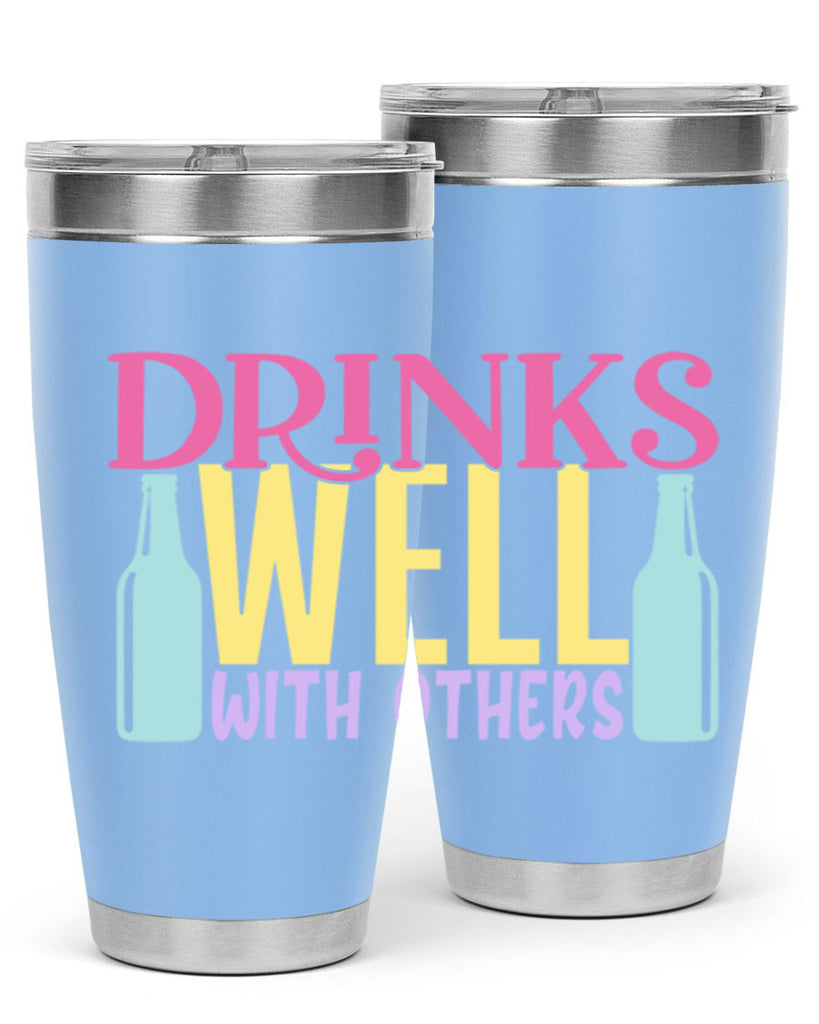 drinks well with others 129#- beer- Tumbler