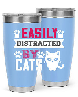 easily distracted by cats Style 47#- cat- Tumbler