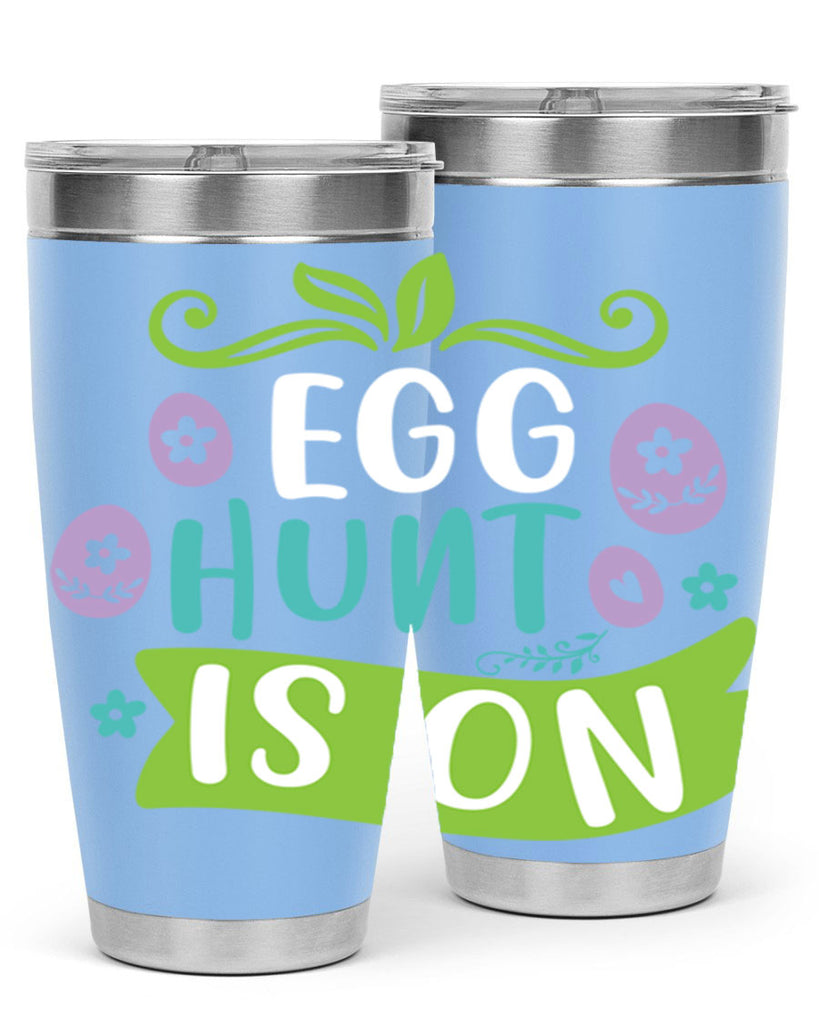 egg hunt is onn 95#- easter- Tumbler