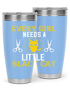 every girl needs alittle black cats Style 48#- cat- Tumbler