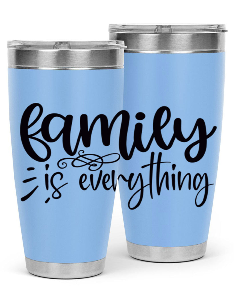 family is everything 72#- home- Tumbler