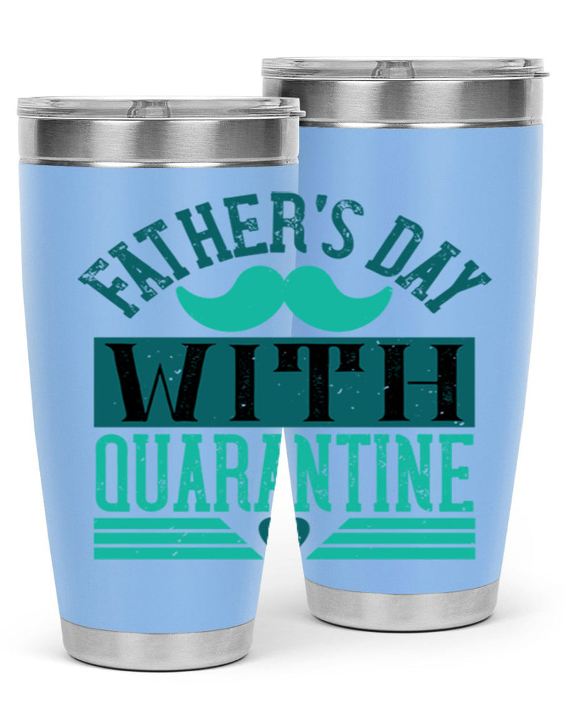 fathers day with quarantine 222#- fathers day- Tumbler