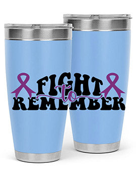 fight to remember 144#- alzheimers- Tumbler