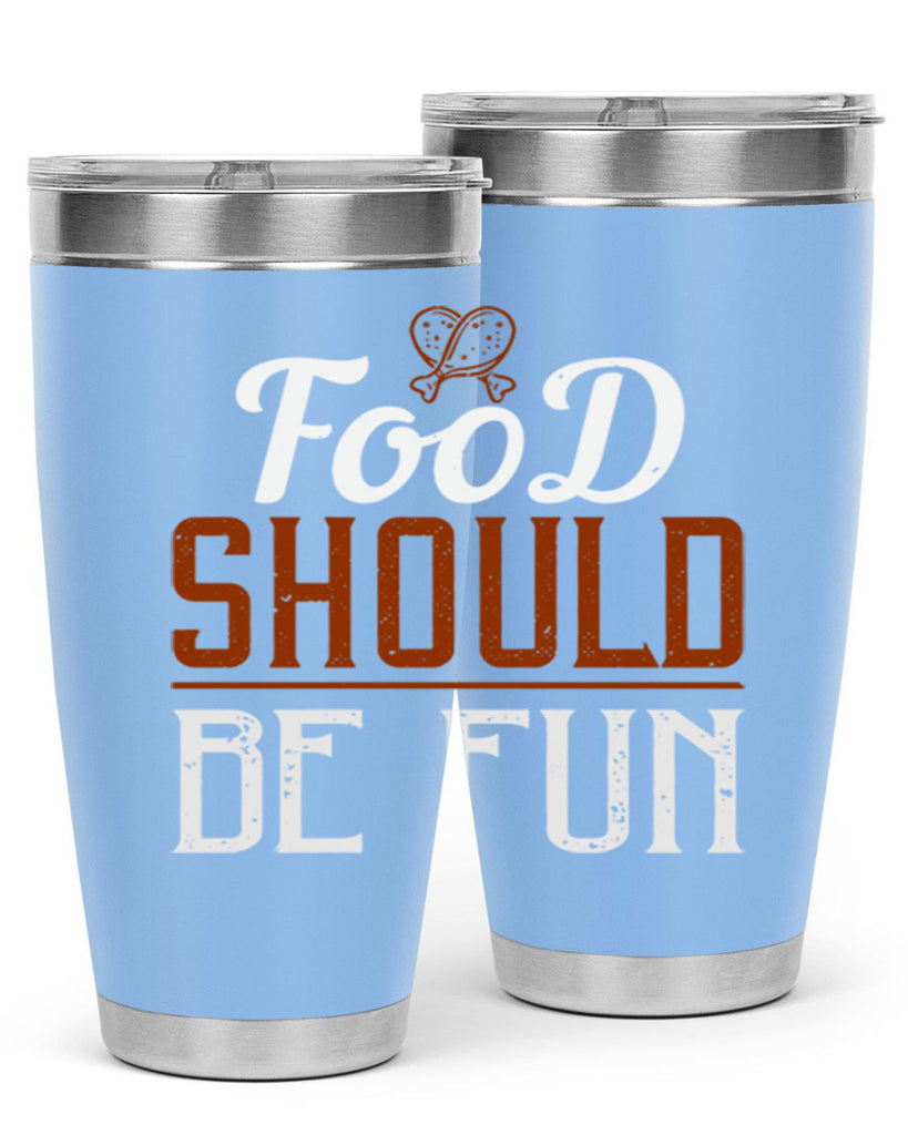 food should be fun 38#- cooking- Tumbler