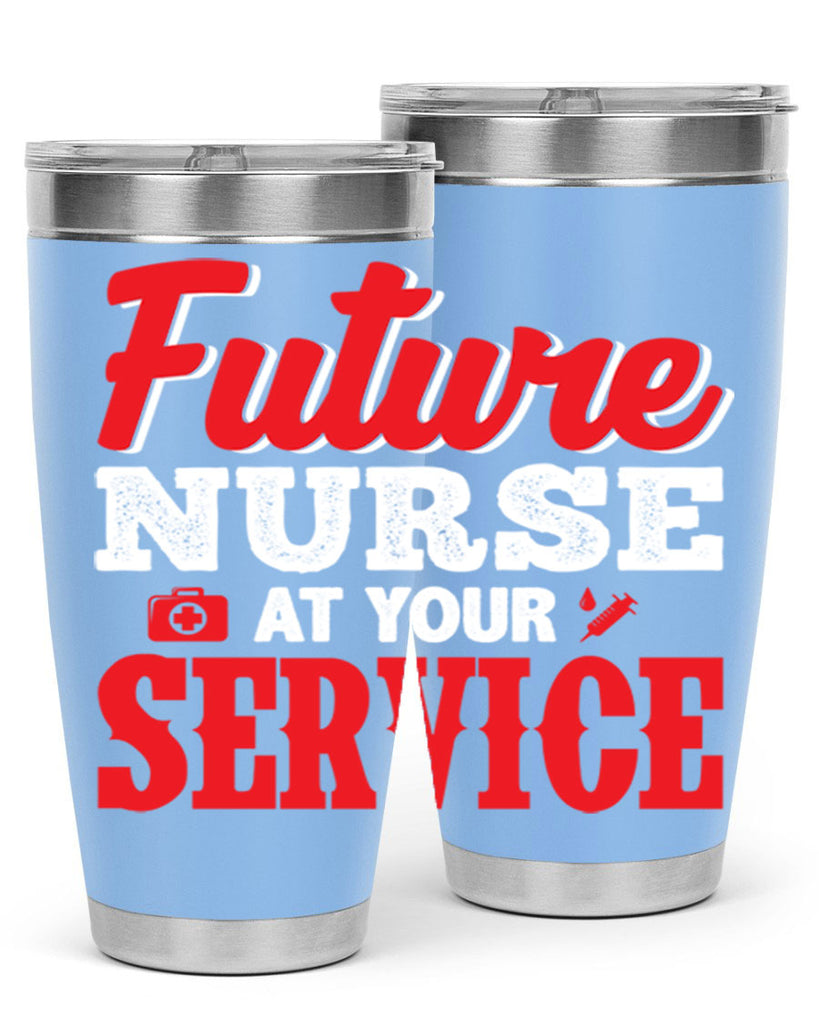 future nurse at your servicepng Style 241#- nurse- tumbler