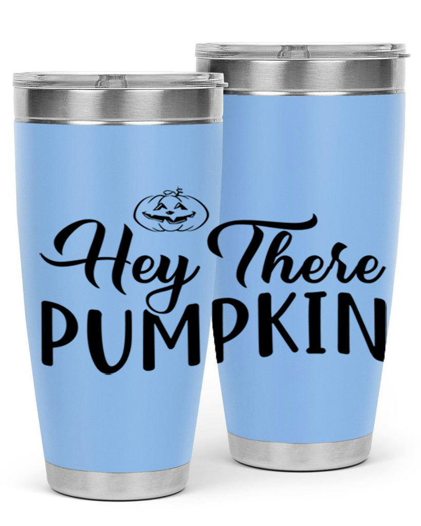 hey there pumpkin 303#- fall- Tumbler