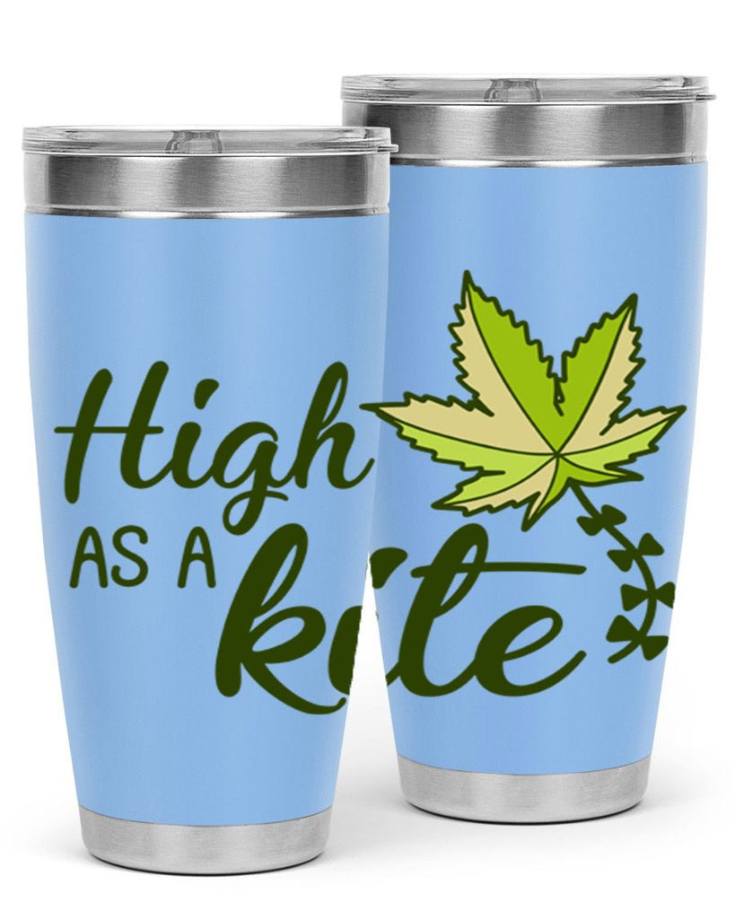 high as a kite 112#- marijuana- Tumbler