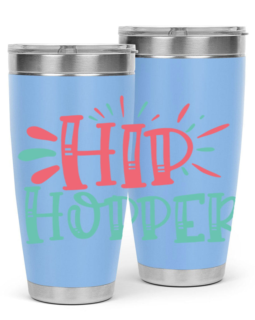 hip hopper 116#- easter- Tumbler