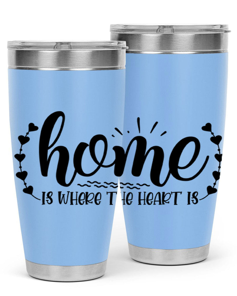 home is where the heart is 38#- home- Tumbler