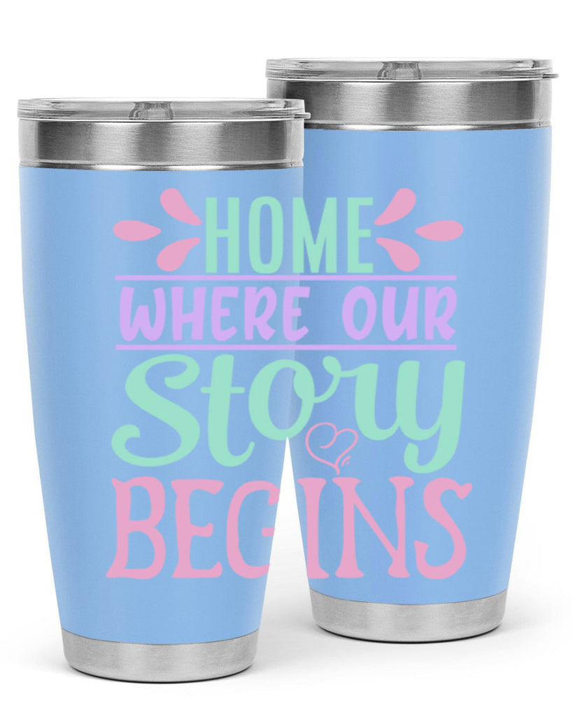 home where our story begins 23#- home- Tumbler