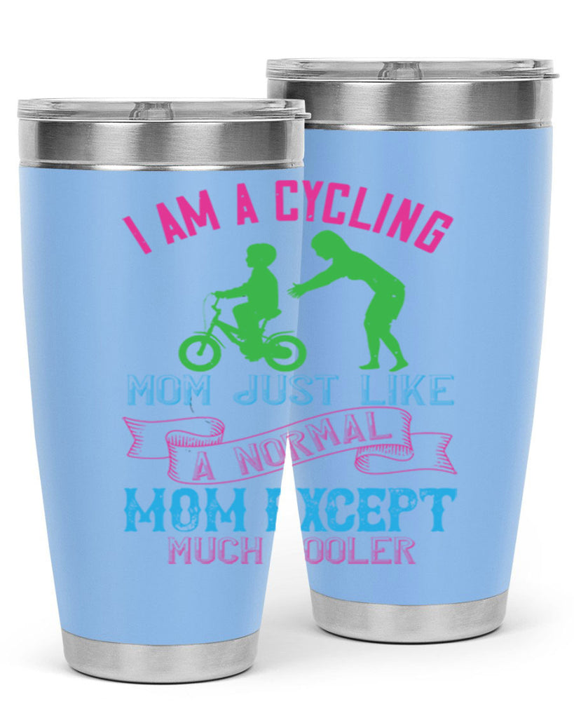 i am a cycling mom just like a normal 164#- mom- Tumbler