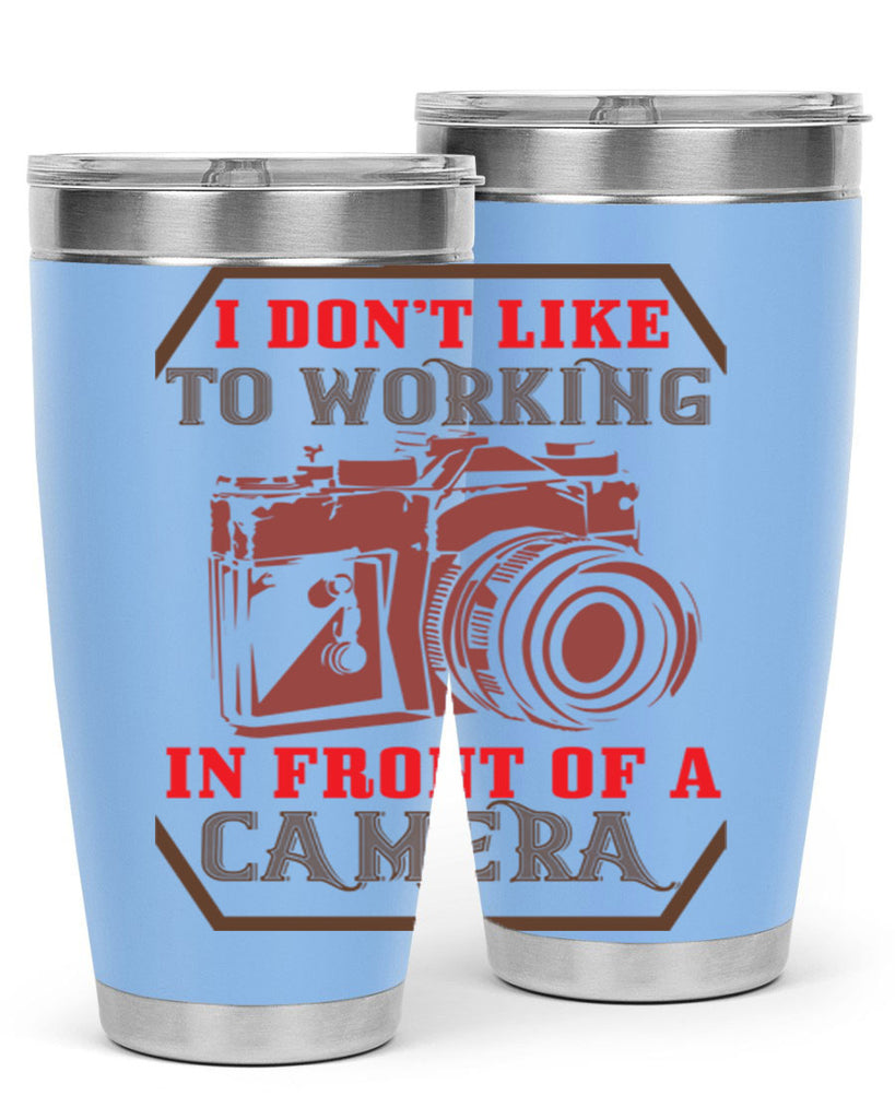 i don’t like to working 38#- photography- Tumbler