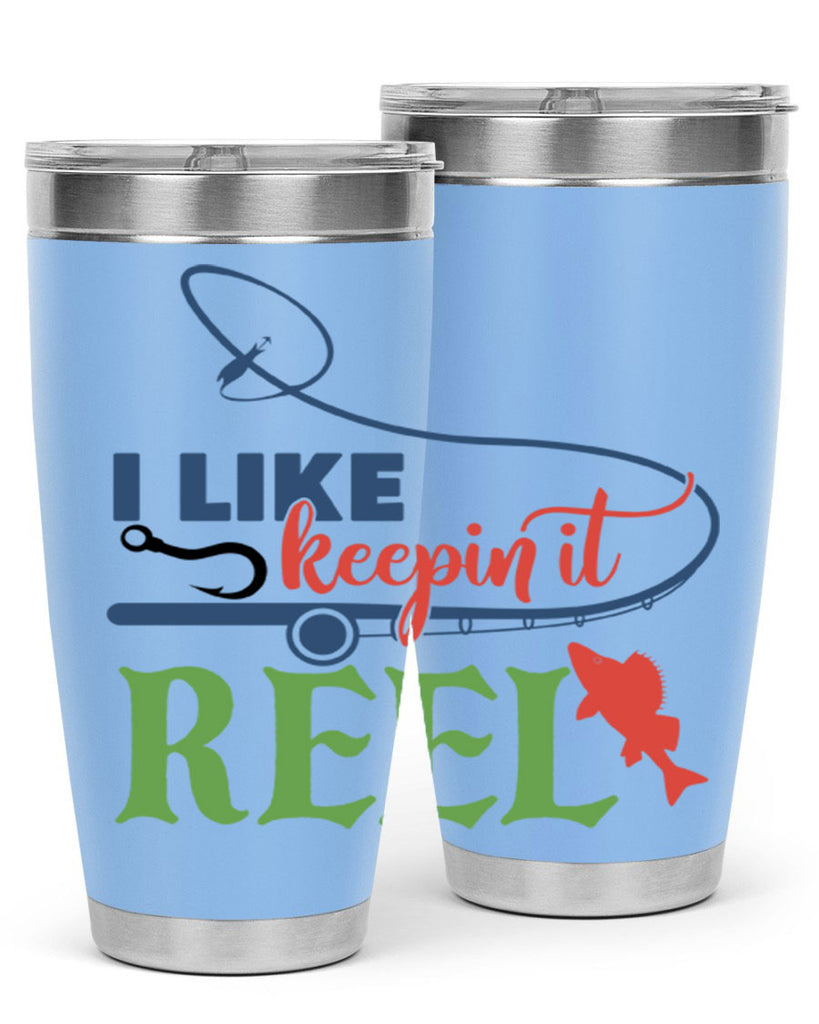 i like keepin it reel 213#- fishing- Tumbler