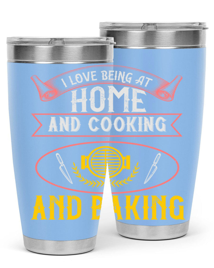 i love being at home and cooking and baking 31#- cooking- Tumbler