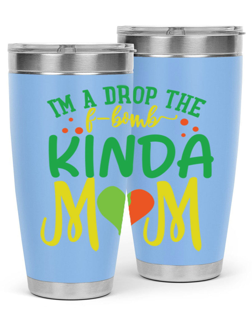 im a drop the fbomb kinda mom 398#- mom- Tumbler