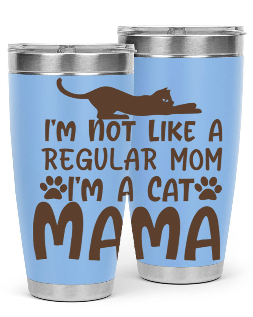 im not like a regular mom im a cat mama 256#- mom- Tumbler