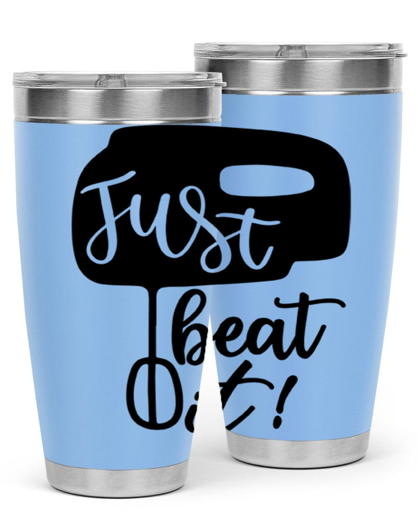just beat it 90#- kitchen- Tumbler
