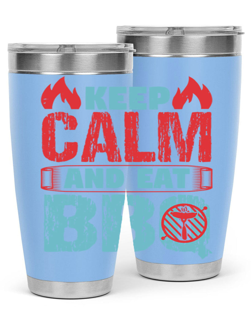 keep calm and eat bbq 30#- bbq- Tumbler