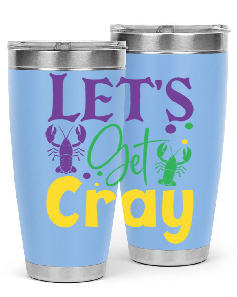 lets get cray 81#- mardi gras- Tumbler