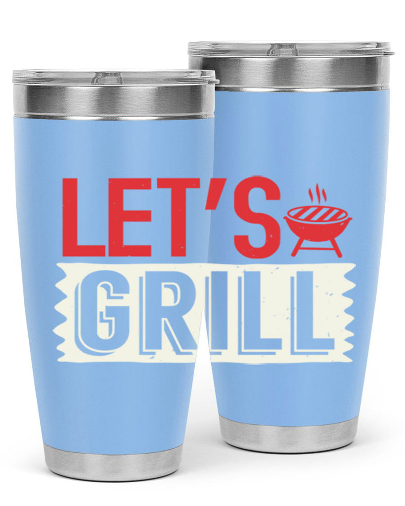 lets grill 25#- bbq- Tumbler