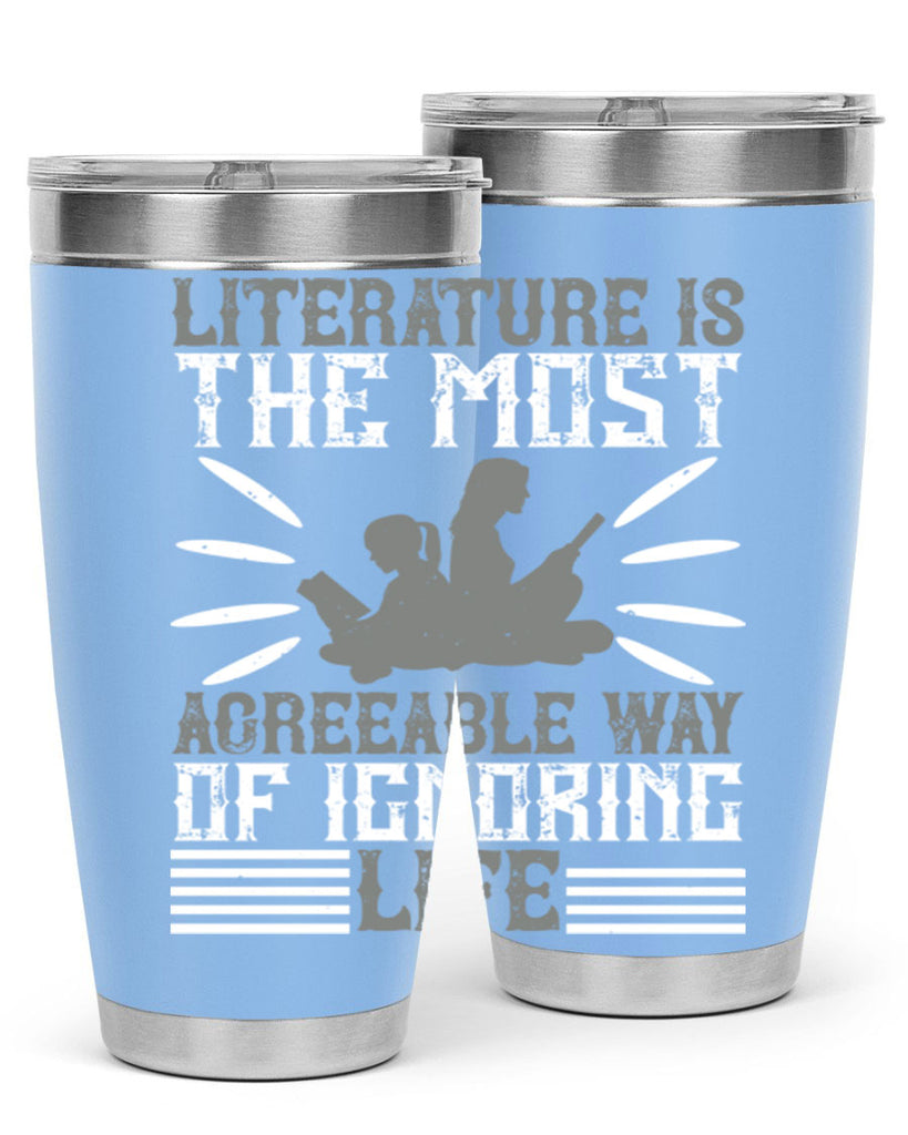 literature is the most agreeable way of ignoring life 61#- reading- Tumbler