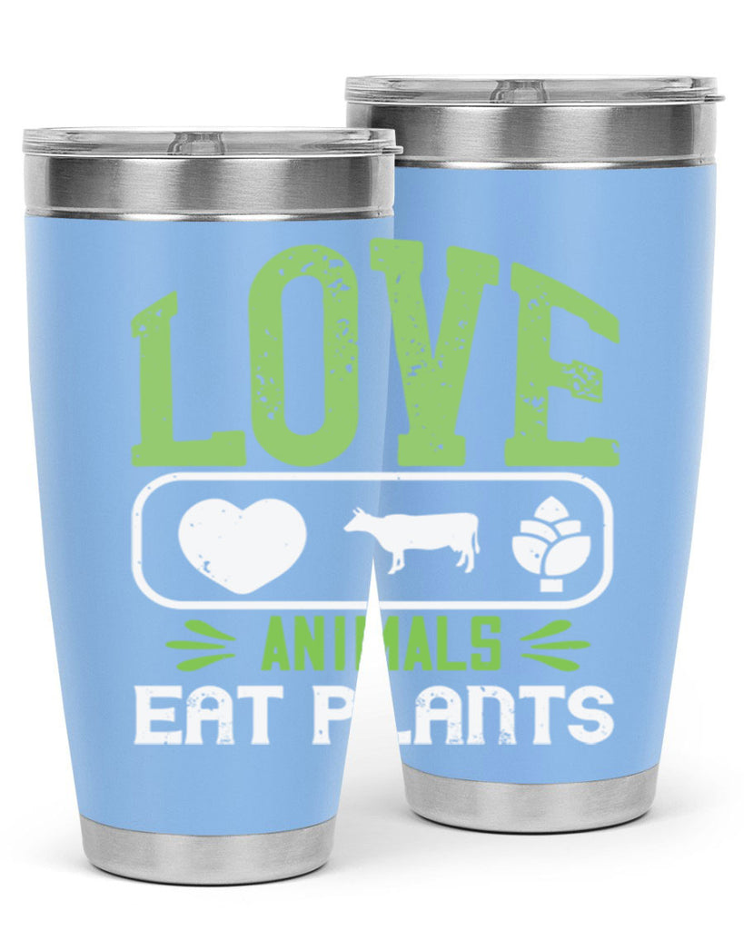 love animals eat plants 33#- vegan- Tumbler