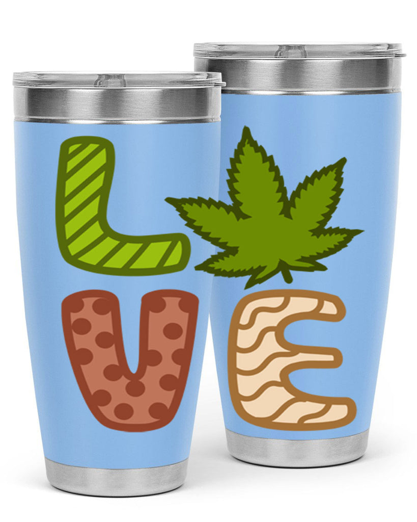 love weed 193#- marijuana- Tumbler