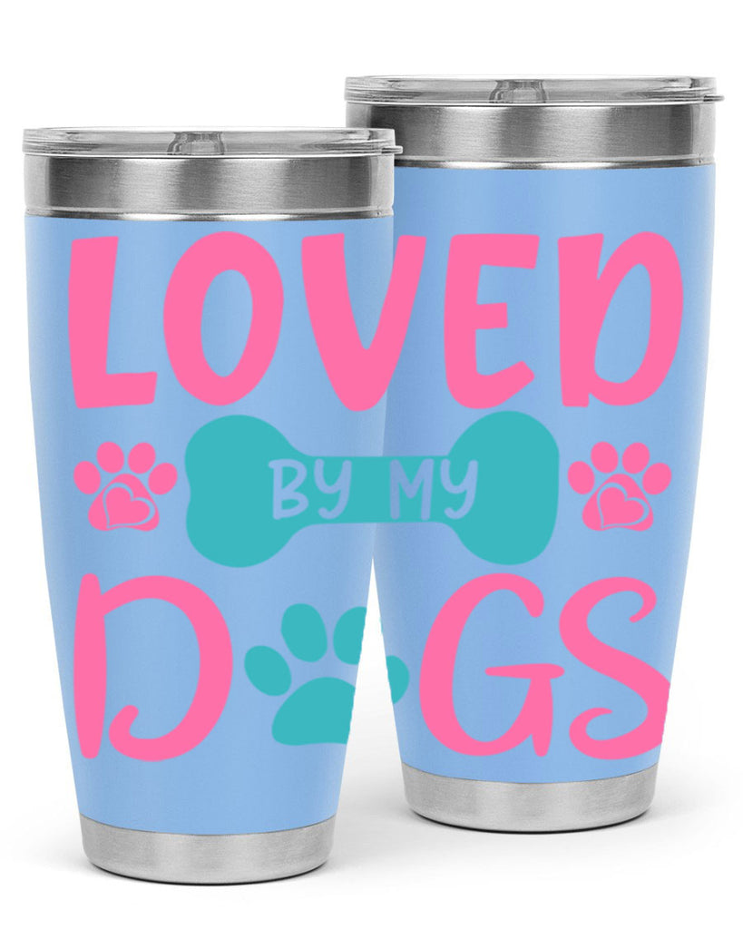 loved by my dogs 327#- mom- Tumbler