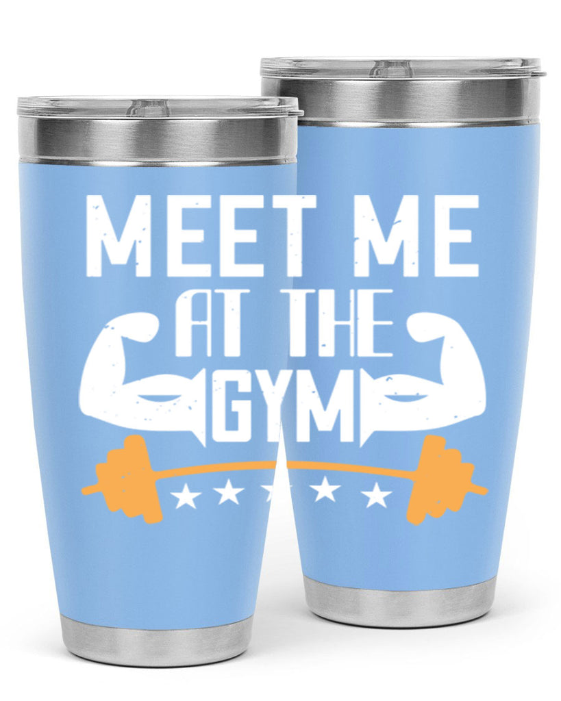 meet me at the gym 83#- gym- Tumbler