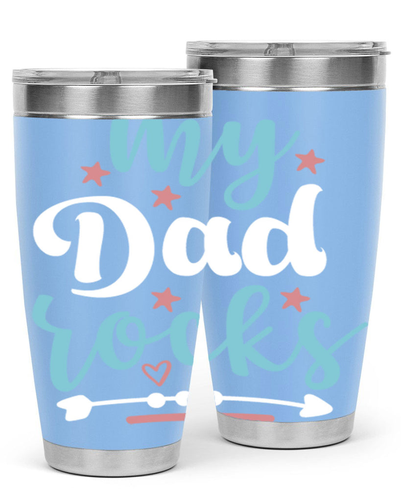 my dad rocks 82#- fathers day- Tumbler