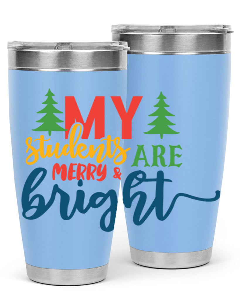 my students are merry bright Style 170#- teacher- tumbler